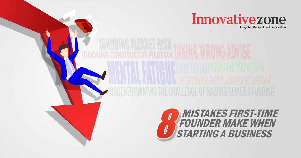 8 mistakes first-time founder make when starting a business_Business Connect Magazine