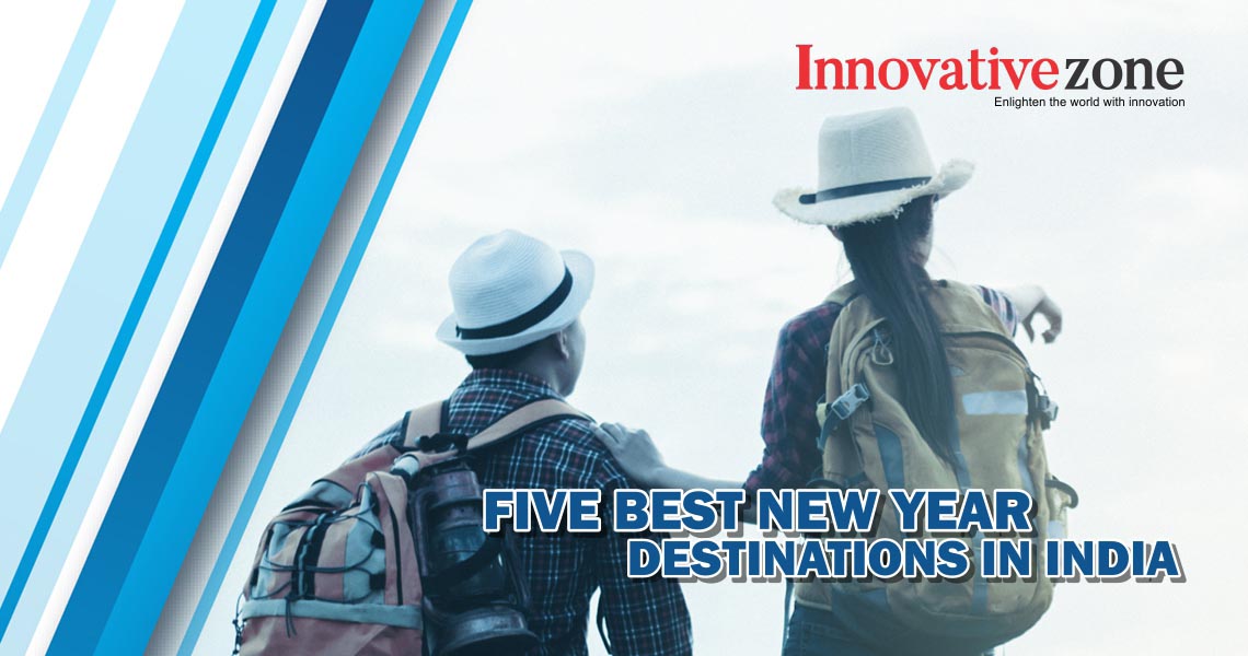 5 Best New Year Destinations in India | InnovativeZone