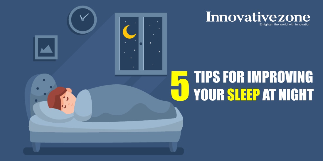 Five Tips for Improving Sleep at night