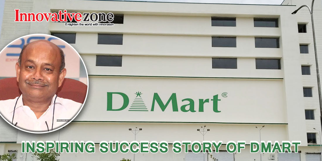Inspiring Success Story of Dmart | Innovative Zone