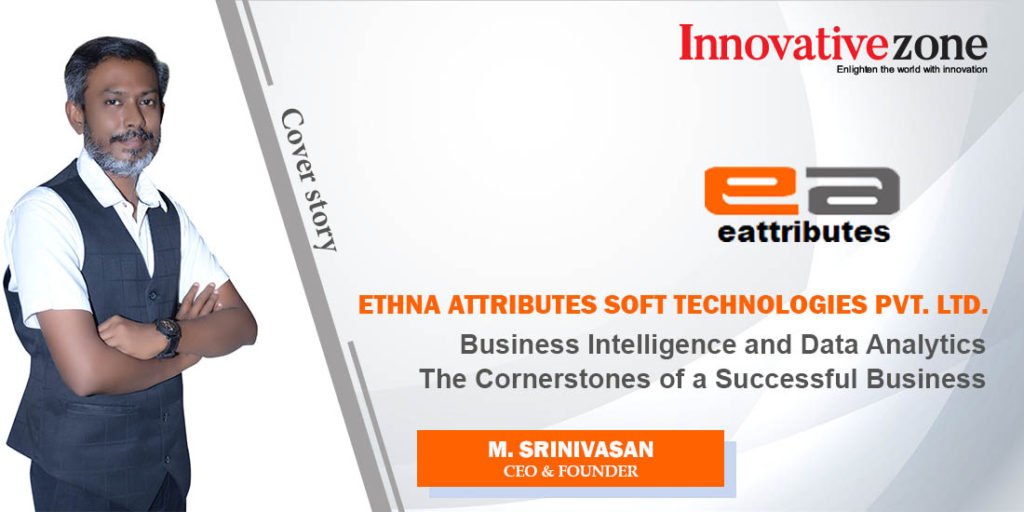 Ethna Attributes Soft Technologies Pvt. Ltd - Innovative Zone