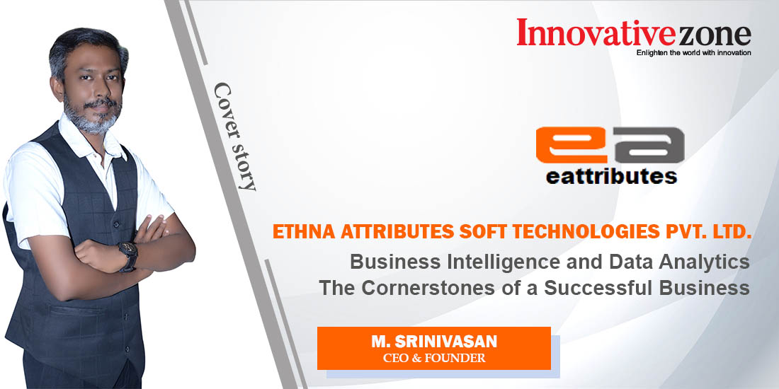 Ethna Attributes Soft Technologies Pvt. Ltd - Innovative Zone