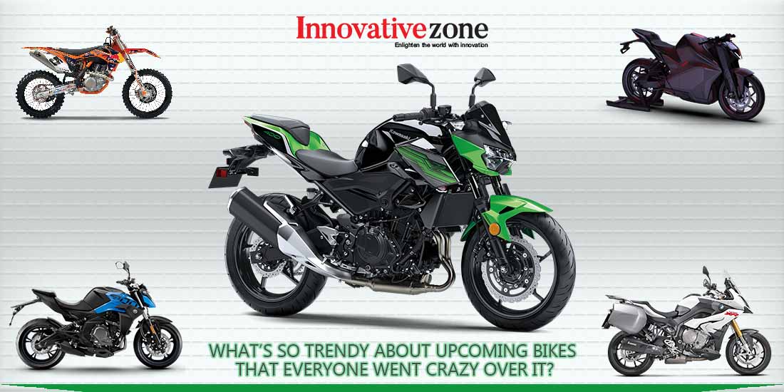 What's So Trendy About Upcoming Bikes - Innovative Zone