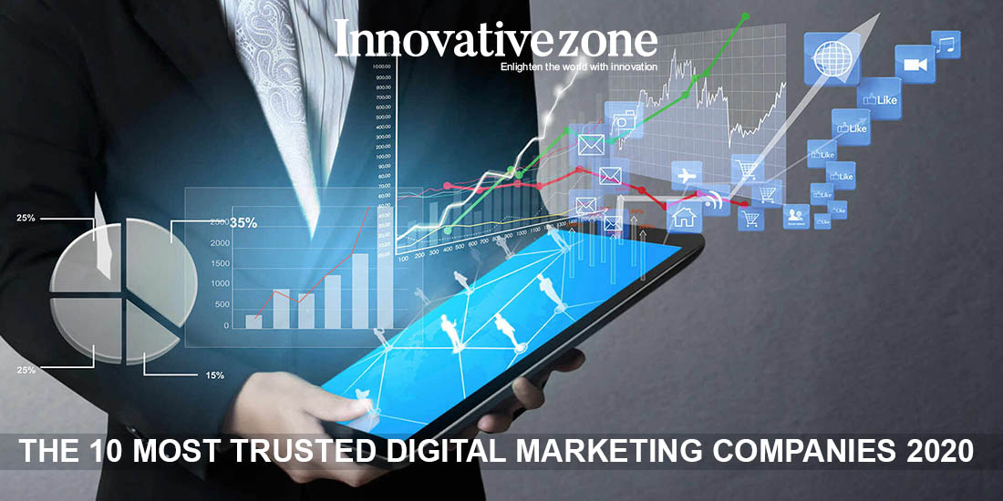 The 10 Most Trusted Digital Marketing - Innovative Zone