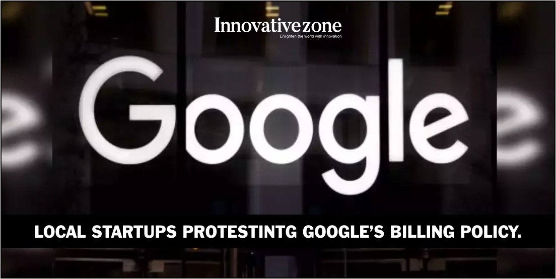 Local Startups Protesting Google’s Billing Policy.