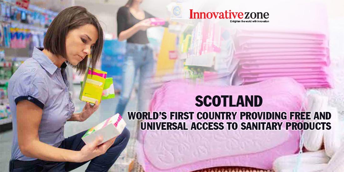 Scotland: World’s First Country Providing Free and Universal Access to Sanitary Products