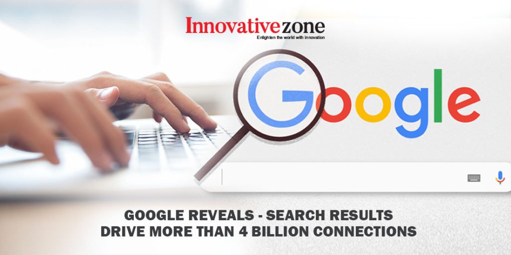 Google Reveals - Search Results Drive More Than 4 Billion Connections