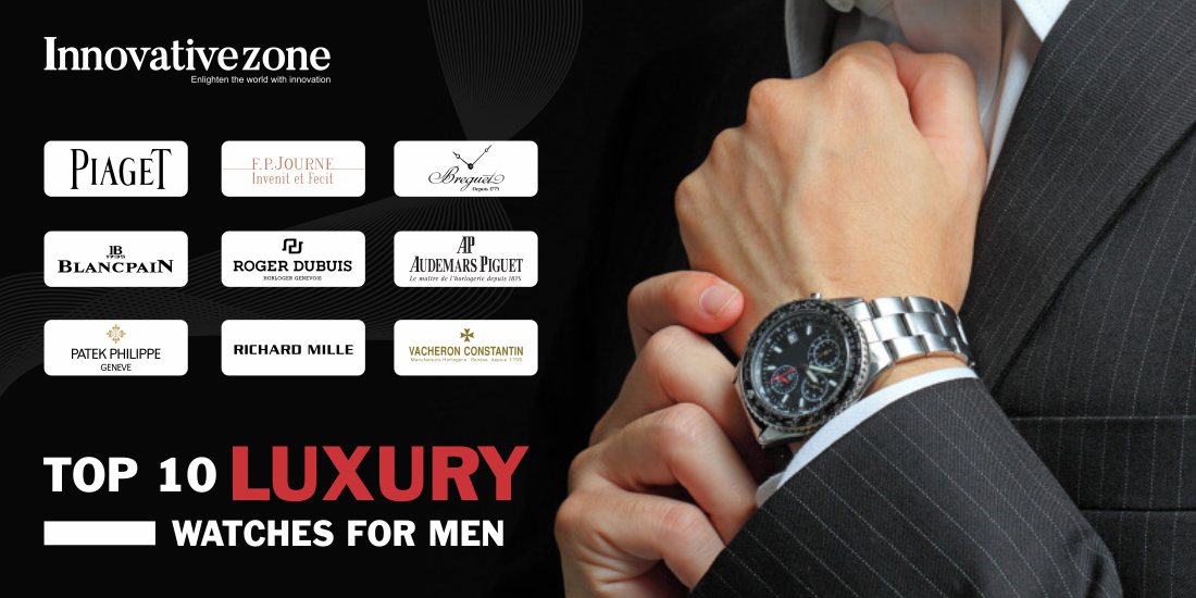Top 10 Luxury Watches for Men
