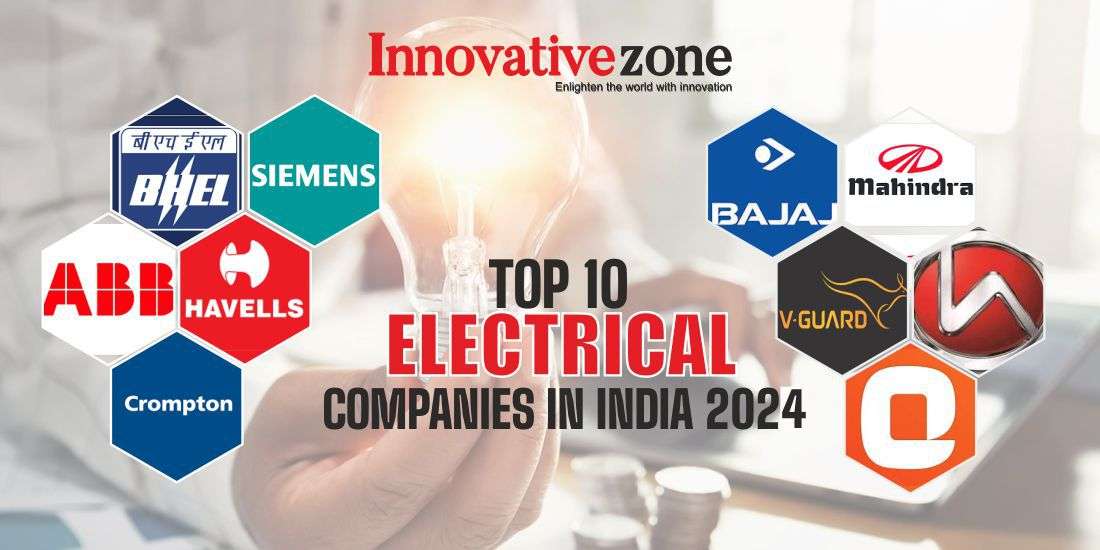 Top 10 Electrical Companies in India 2024