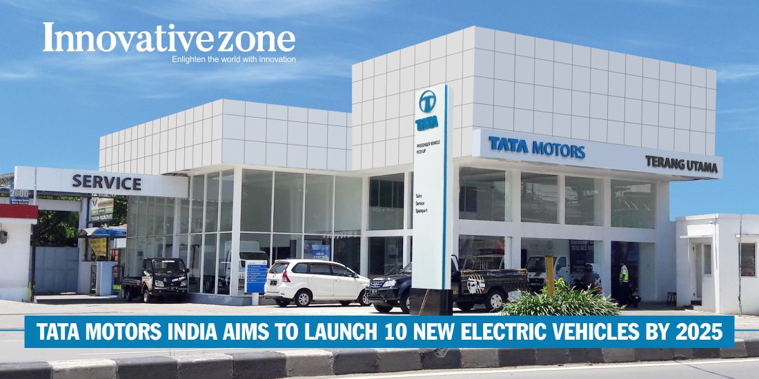 Tata Motors India aims to launch 10 new electric vehicles by 2025