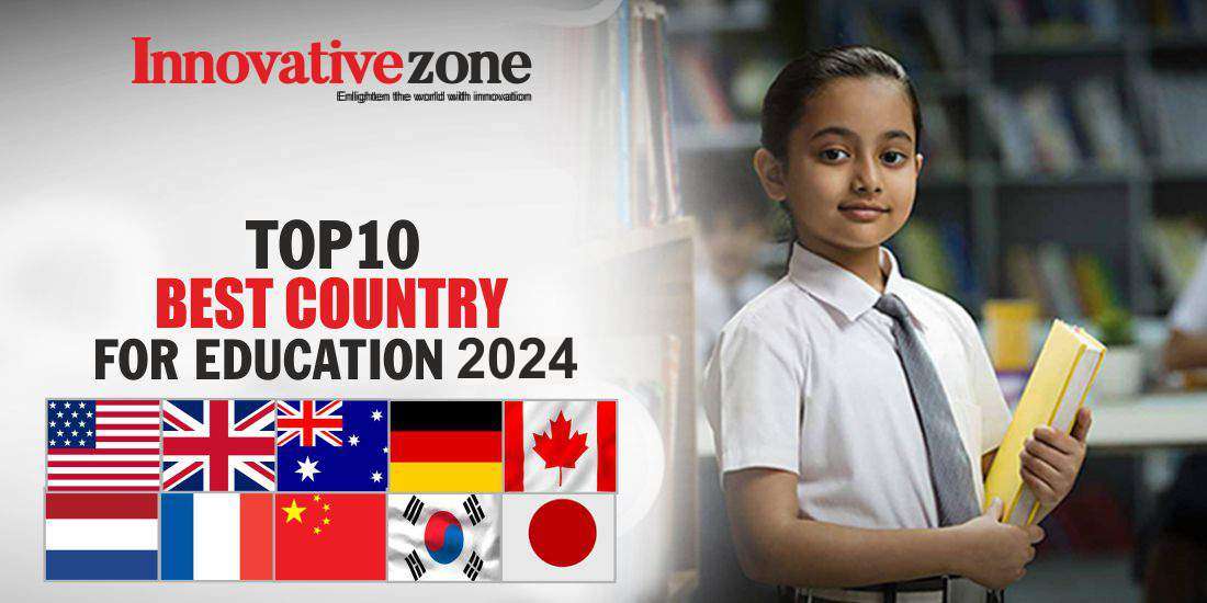 Top 10 best country for education 2024