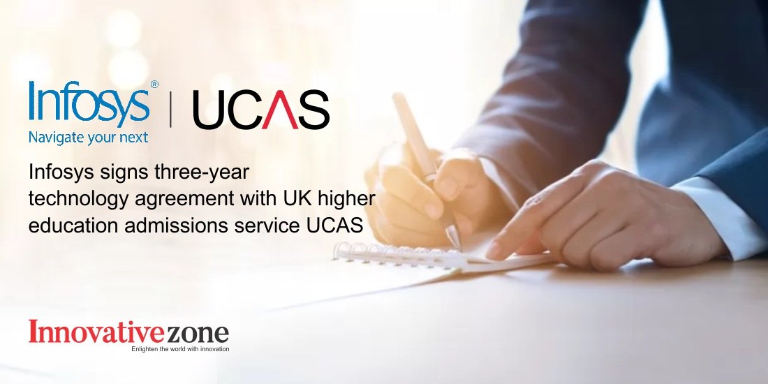 Infosys signs three-year technology agreement with UK higher education admissions service UCAS