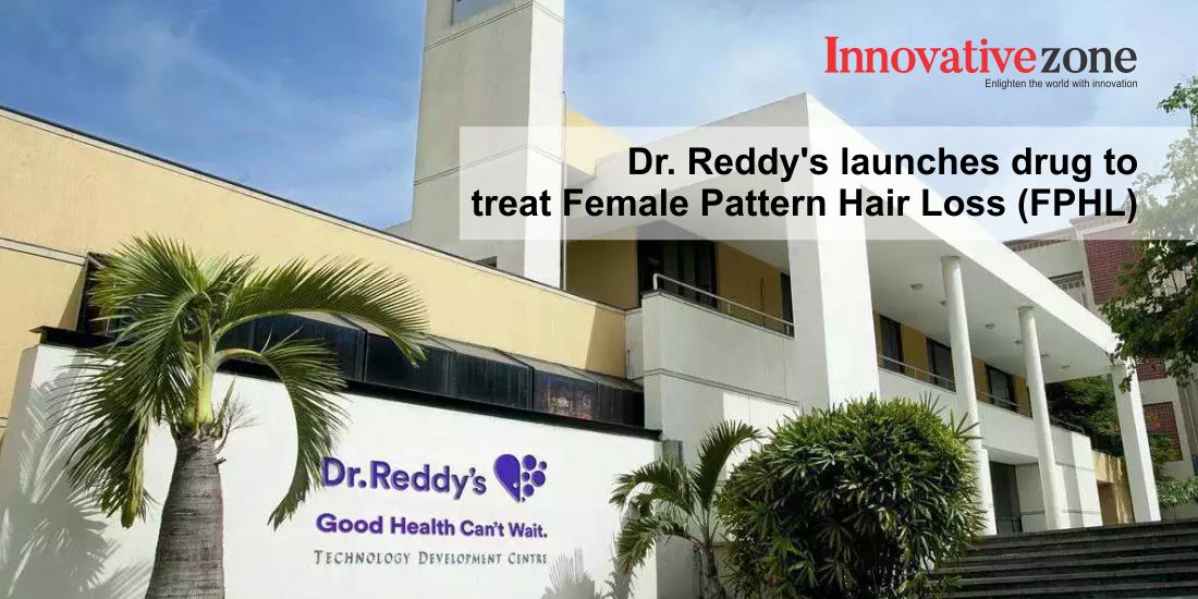 Dr. Reddy’s launches drug to treat Female Pattern Hair Loss (FPHL)