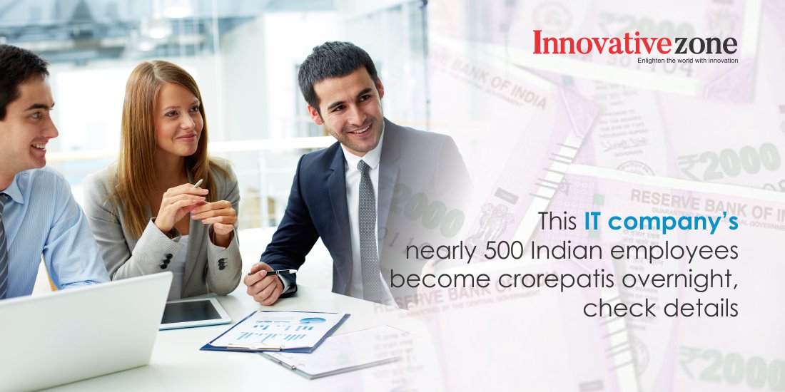 This IT company's nearly 500 Indian employees become crorepatis overnight, check details