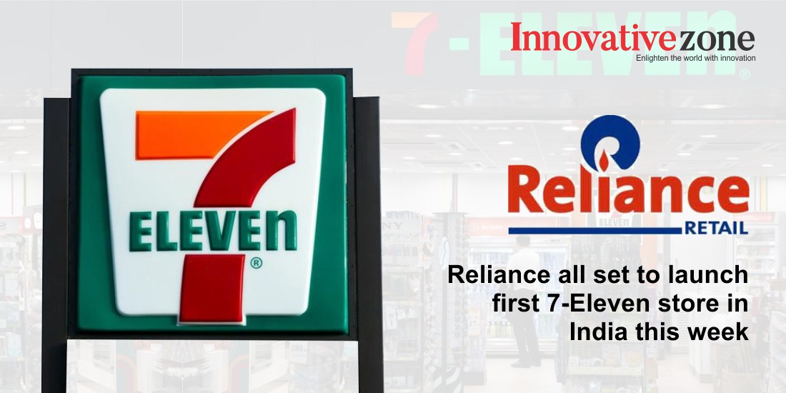 Reliance to bring 7-Eleven stores to Indi