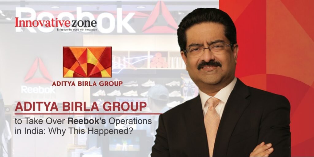 Aditya Birla Group to Take Over Reebok's Operations in India: Why This Happened?