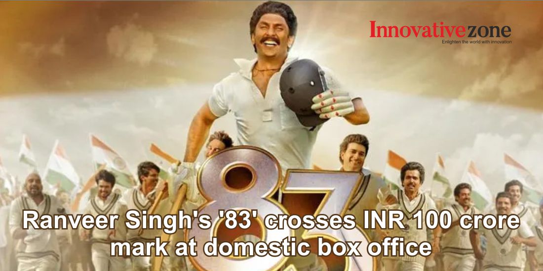 Ranveer Singh's '83' crosses INR 100 crore mark at domestic box office