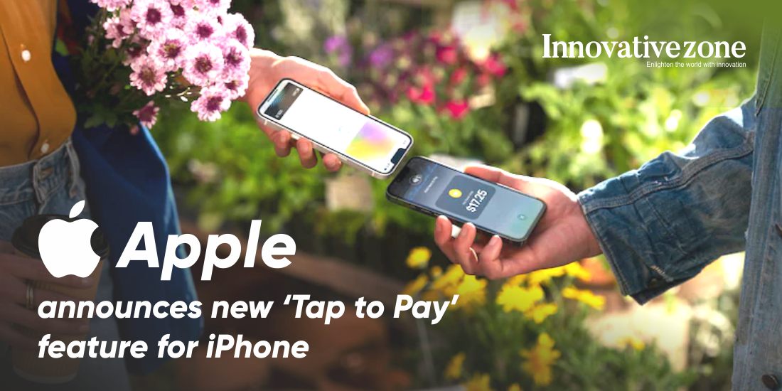 Apple announces new ‘Tap to Pay’ feature for iPhone