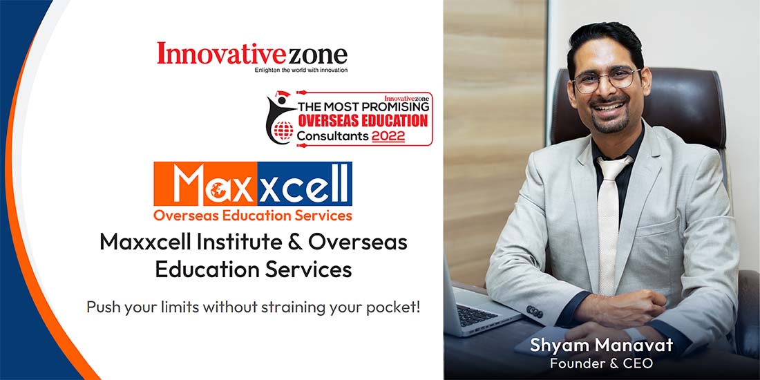 Maxxcell Institute & Overseas Education Services