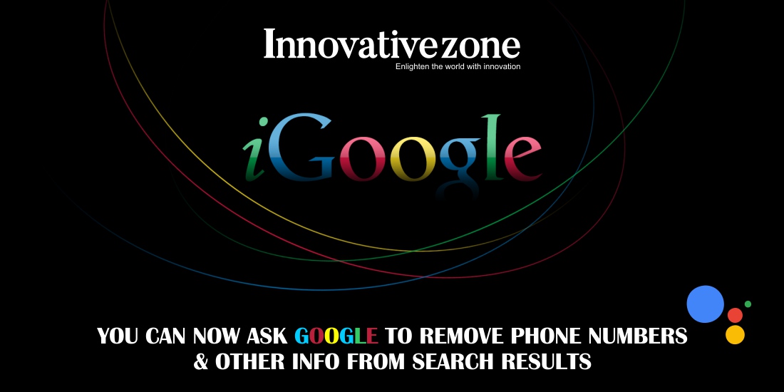 You can now ask Google to remove phone numbers & other info from search results
