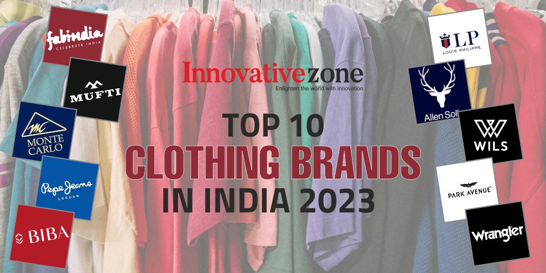 Clothing Brands in India 2023