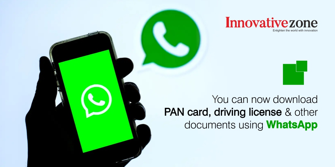 you can now download pan card driving license other documents using whatsapp