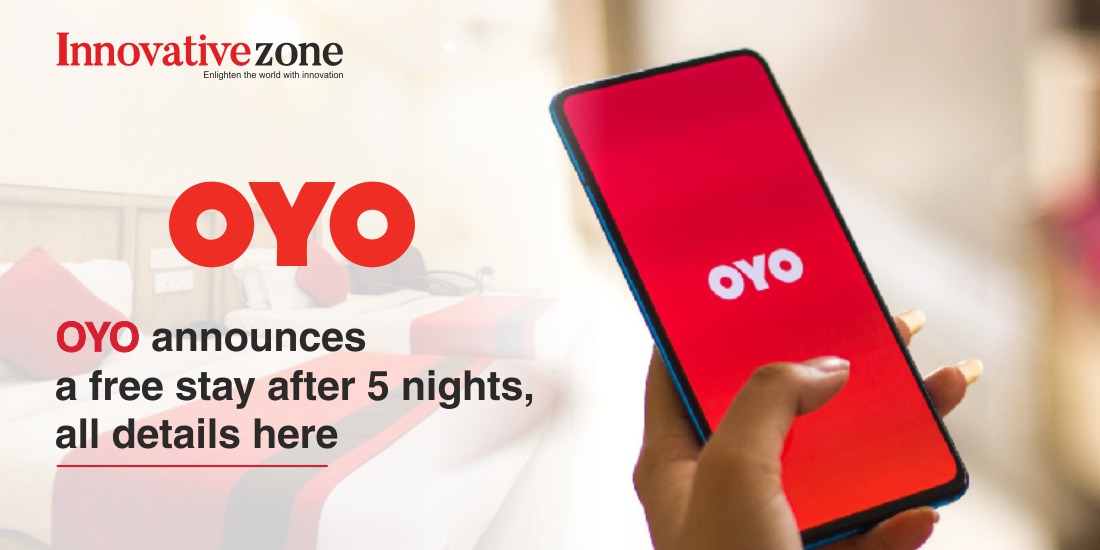 OYO announces a free stay after 5 nights, all details here