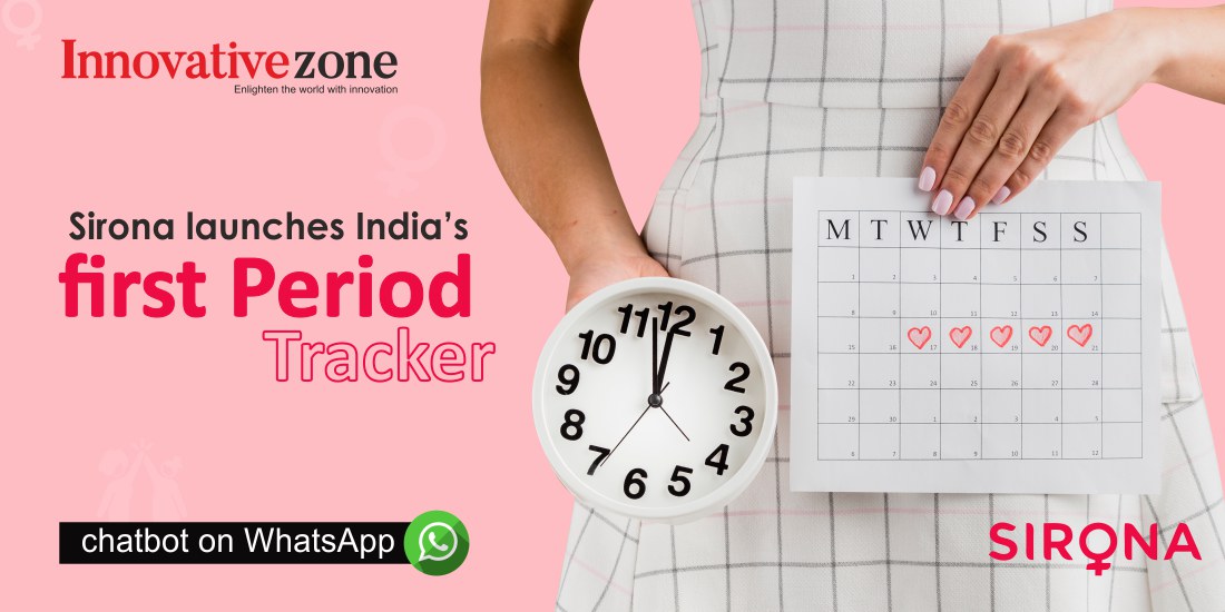 Sirona launches India’s first Period-Tracker chatbot on WhatsApp