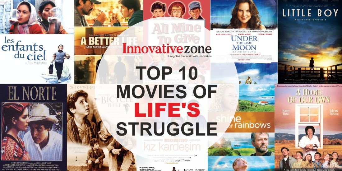 Top 10 movies of life's struggle
