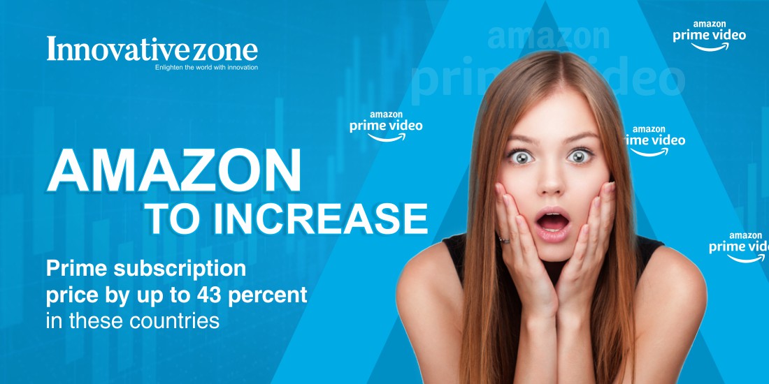 Amazon to increase Prime subscription price by up to 43 percent in these countries