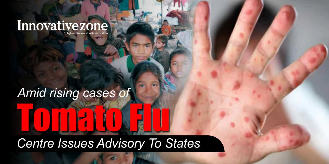 Amid rising cases of ‘Tomato Flu’ Centre issues advisory to states