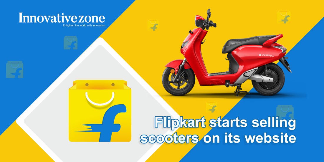 Flipkart starts selling scooters on its website