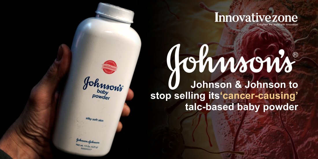 Johnson & Johnson to stop selling its 'cancer-causing' talc-based baby powder