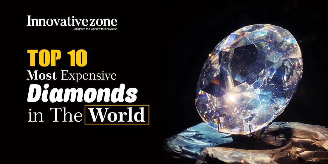 Top 10 Most Expensive Diamonds in The World