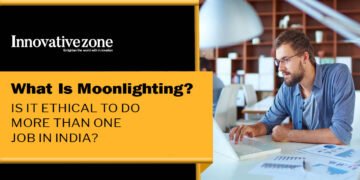 What Is Moonlighting? Is It Ethical To Do More Than One Job In India ...