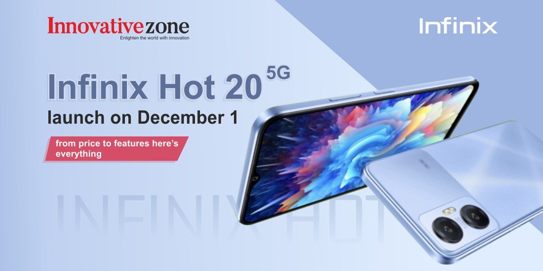 Infinix Hot 20 5G launch on December 1; from price to features here's everything