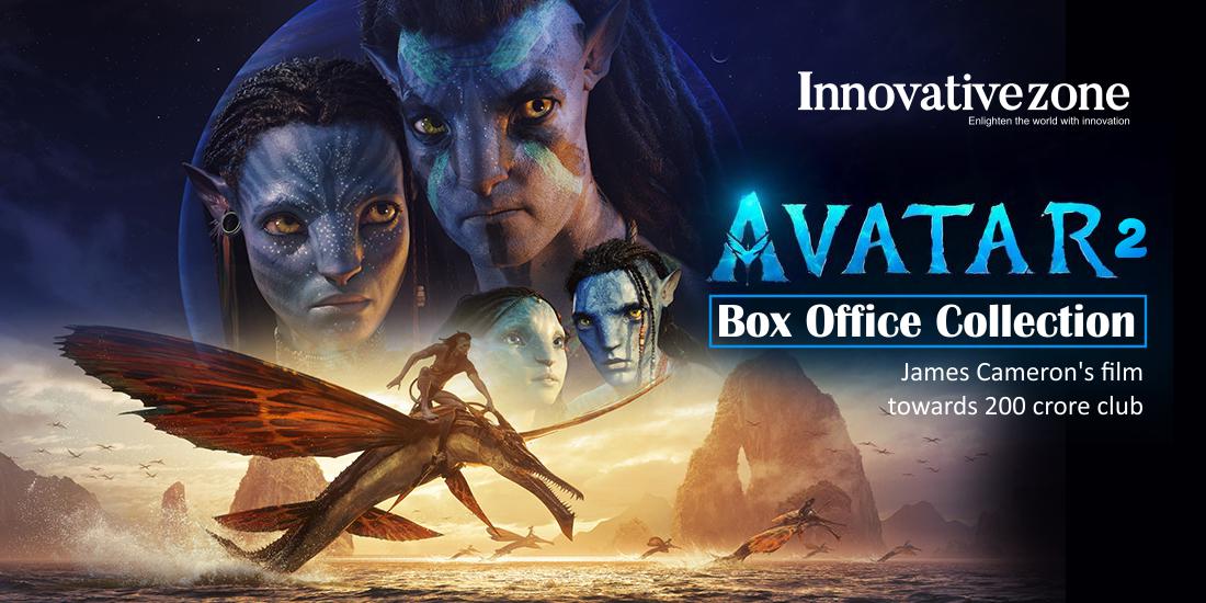 Avatar 2 box office collection: James Cameron’s film towards 200 crore club