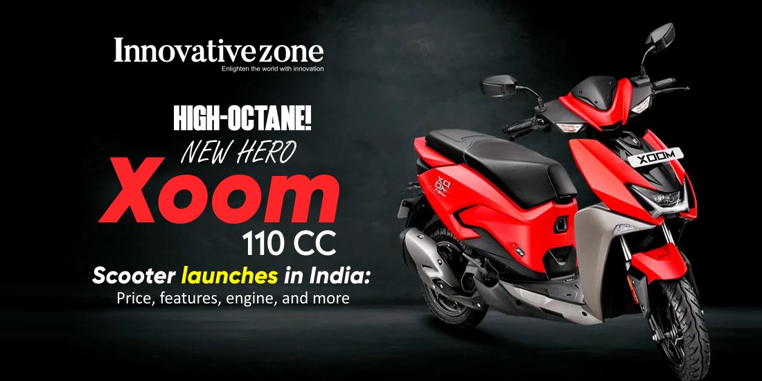 High-octane! New Hero Xoom 110 cc Scooter launches in India: Price, features, engine, and more