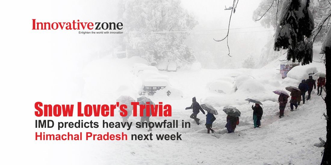 Snow Lover's Trivia: IMD predicts heavy snowfall in Himachal Pradesh next week
