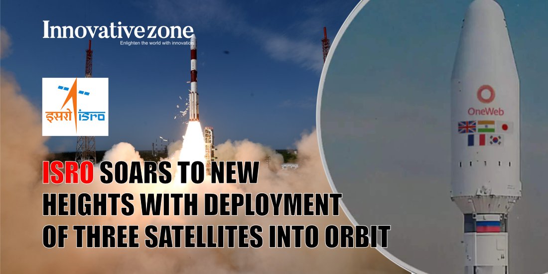 ISRO Soars to New Heights with Deployment of Three Satellites into Orbit