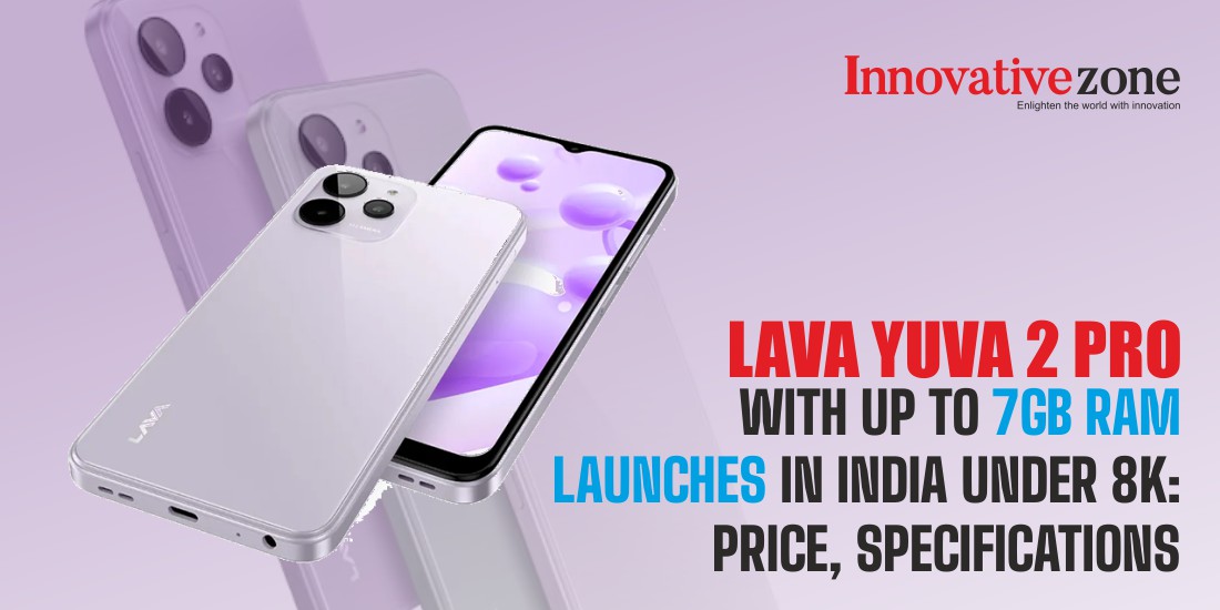 Lava Yuva 2 Pro with Up To 7GB RAM Launches in India under 8k: Price, Specifications