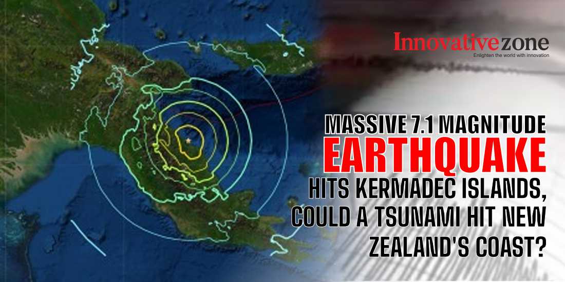 Massive 7.1 magnitude earthquake hits Kermadec Islands, could a tsunami hit New Zealand's coast?