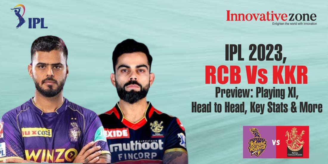 Ipl 2023 Rcb Vs Kkr Preview Playing Xi Head To Head 