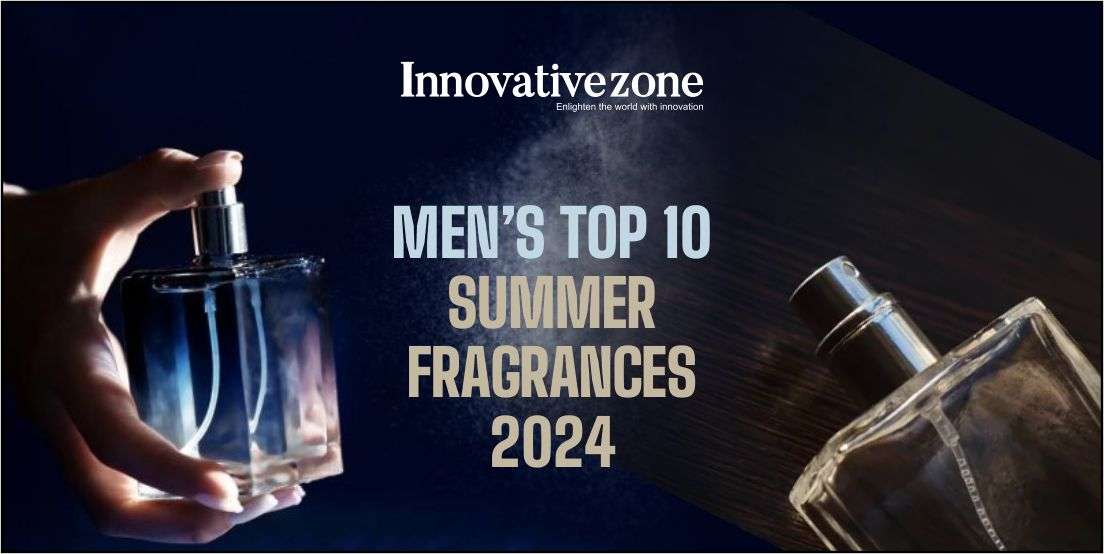 Men's Top 10 Summer Fragrances