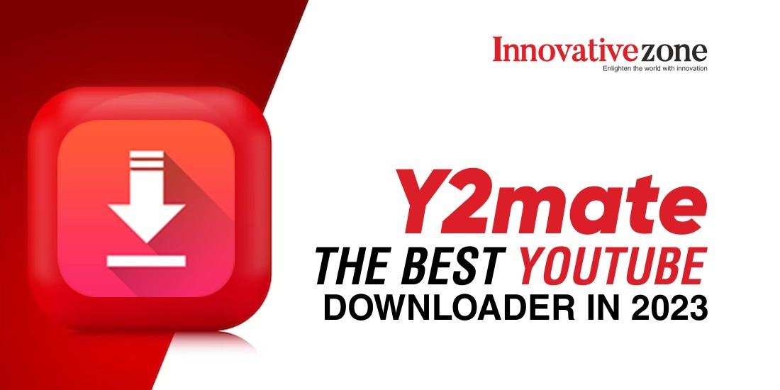 Y2mate: The Ultimate Tool For Downloading And Converting Online Videos