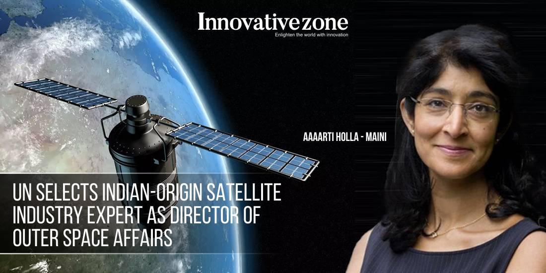 UN Selects Indian-Origin Satellite Industry Expert as Director of Outer Space Affairs