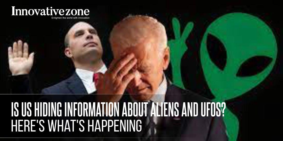 Is US Hiding Information about Aliens and UFOs? Here's What's Happening