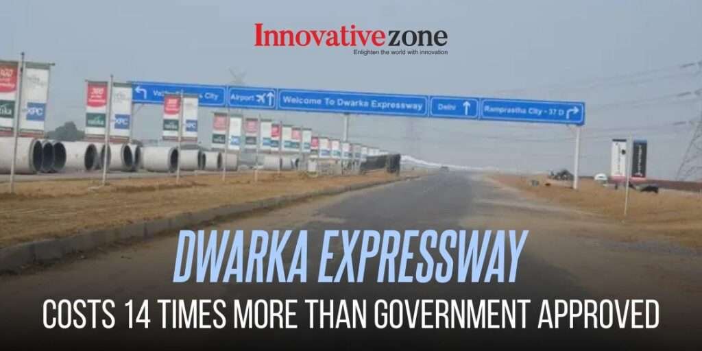 Dwarka Expressway Costs 14 Times More Than Government Approved