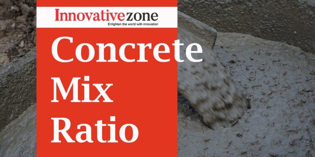 Concrete Mix Ratio InnovativeZone