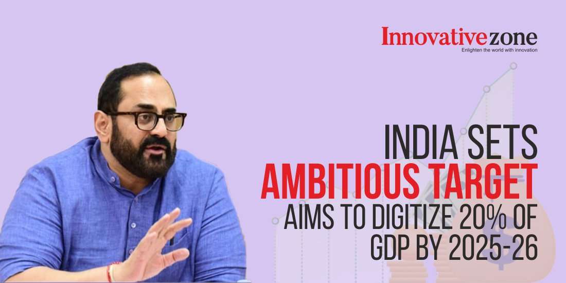 India Sets Ambitious Target: Aims to Digitize 20% of GDP by 2025-26